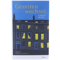 Gezeitenwechsel Roman Sarah Moss gebundene Ausgabe Mareverlag Buch NEU