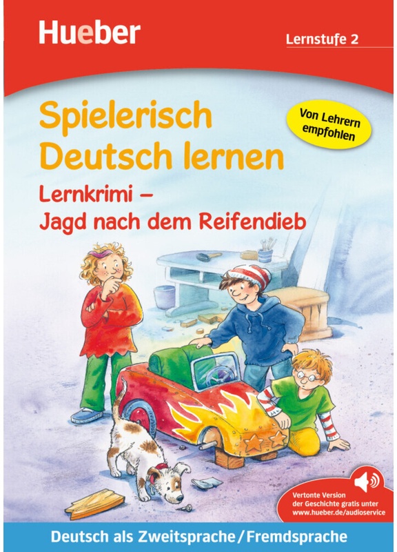Spielerisch Deutsch Lernen / Lernkrimi - Jagd Nach Dem Reifendieb - Annette Neubauer, Geheftet