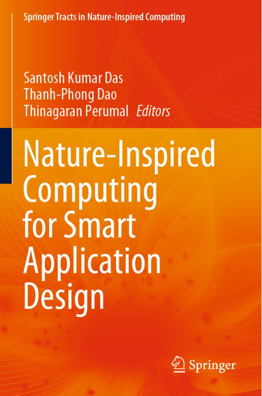 Springer Tracts In Nature-Inspired Computing / Nature-Inspired Computing For Smart Application Design, Kartoniert (TB)