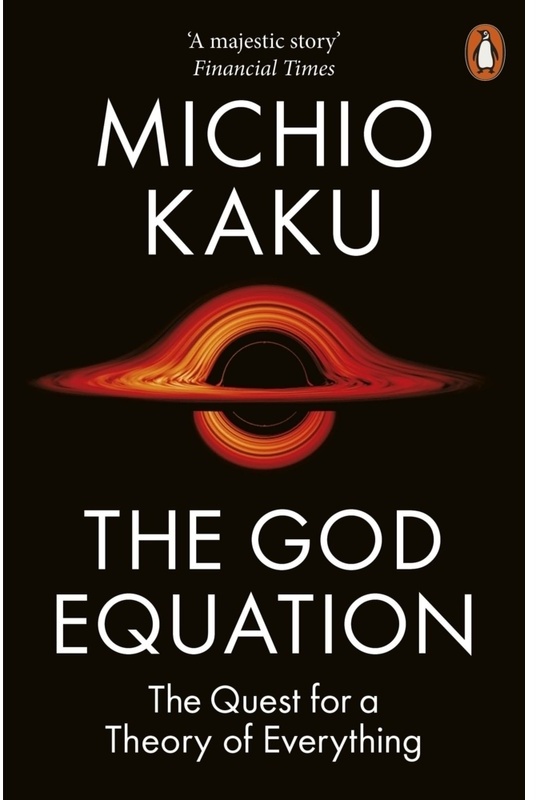 The God Equation - Michio Kaku, Kartoniert (TB)