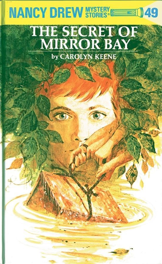 Nancy Drew 49: The Secret of Mirror Bay: eBook von Carolyn Keene