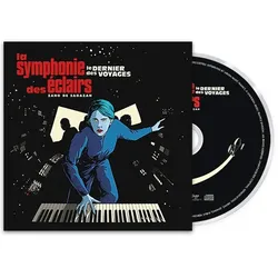 La Symphonie Des Eclairs (Le Dernier Des Voyages)
