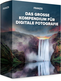 Das große Kompendium für digitale Fotografie