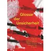 Glossar der Unsicherheit