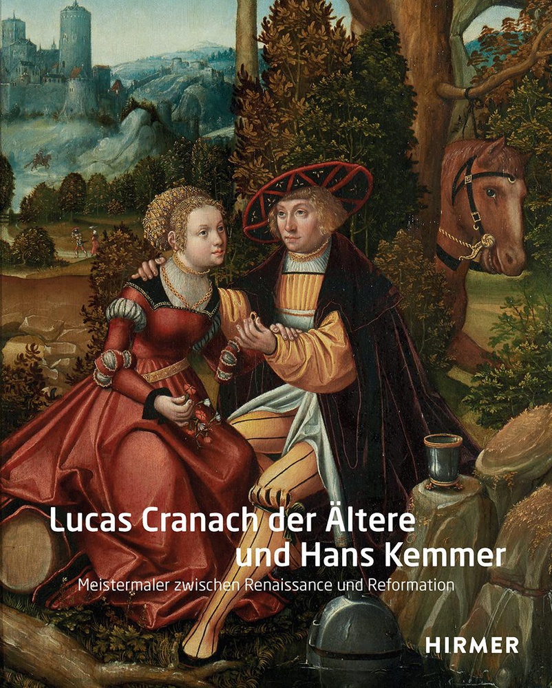 Lucas Cranach Der Ältere Und Hans Kemmer  Gebunden