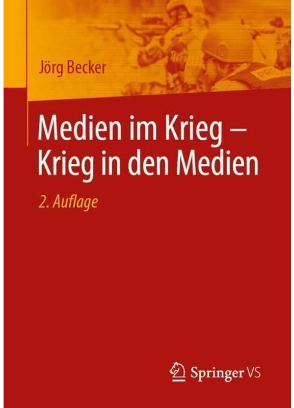 Medien Im Krieg - Krieg In Den Medien - Jörg Becker  Kartoniert (TB)