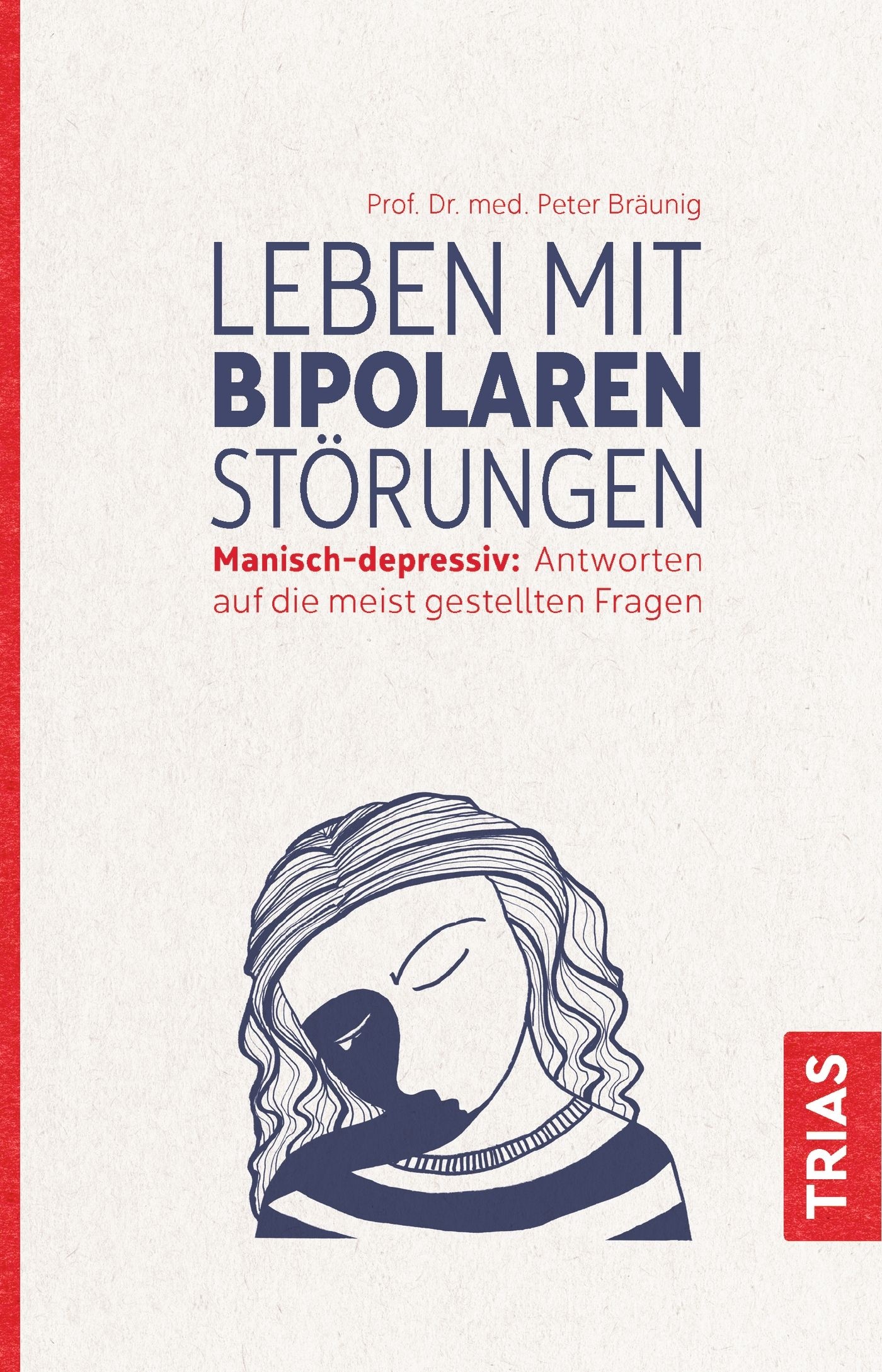 Leben mit bipolaren Störungen Buch 1 St