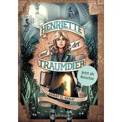 Henriette und der Traumdieb - Broschur