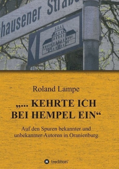 ... Kehrte Ich Bei Hempel Ein - Roland Lampe  Kartoniert (TB)