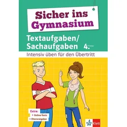 Sicher ins Gymnasium Textaufgaben/Sachaufgaben 4. Klasse