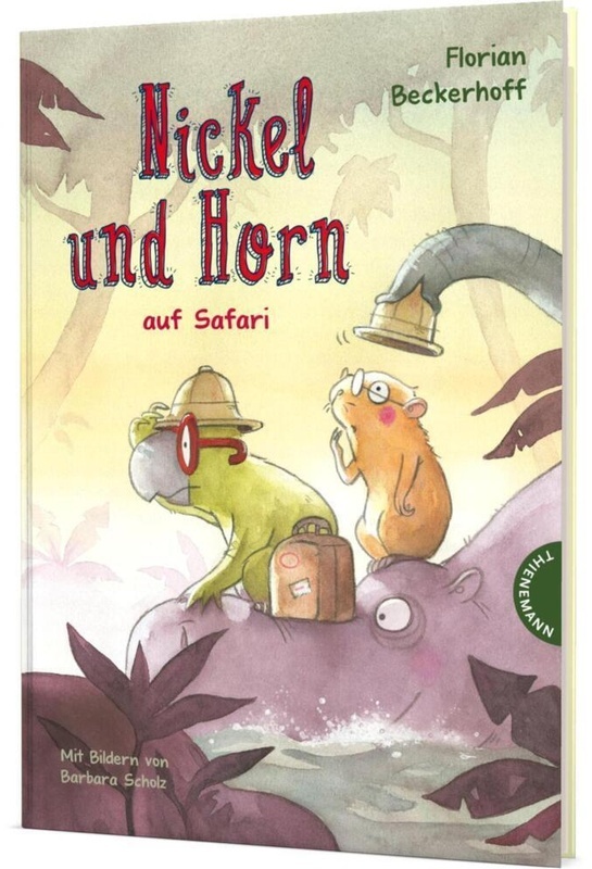 Nickel Und Horn Auf Safari / Nickel Und Horn Bd.3 - Florian Beckerhoff, Gebunden
