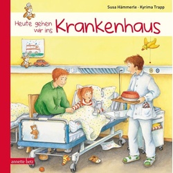 Heute gehen wir ins Krankenhaus