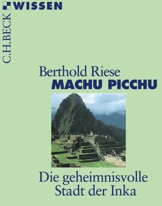 Machu Picchu - Berthold Riese  Taschenbuch