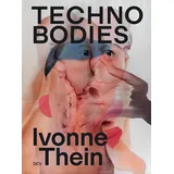DCV Ivonne Thein – TECHNO BODIES
