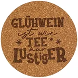 City Coaster Kork Untersetzer, Rund 90mm, Deutsche Sprüche Glühwein (Glühwein ist wie Tee...)