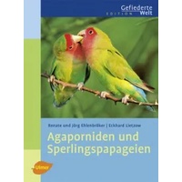 Verlag Eugen Ulmer Agaporniden und Sperlingspapageien