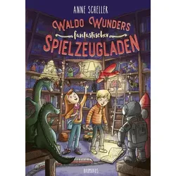 Waldo Wunders fantastischer Spielzeugladen