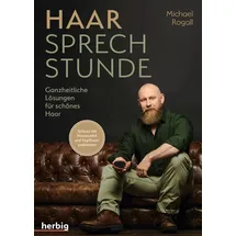 Herbig Haar-Sprechstunde: Gesunde Lösungen für schönes Haar