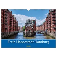Calvendo Freie Hansestadt Hamburg (Wandkalender 2026 DIN A3 quer),