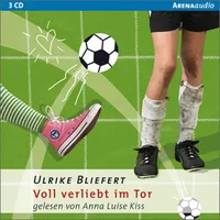 Arena Verlag Voll verliebt im Tor von Ulrike Bliefert