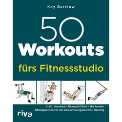 50 Workouts fürs Fitnessstudio