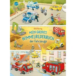 Mein großes Wimmelbilderbuch der Fahrzeuge