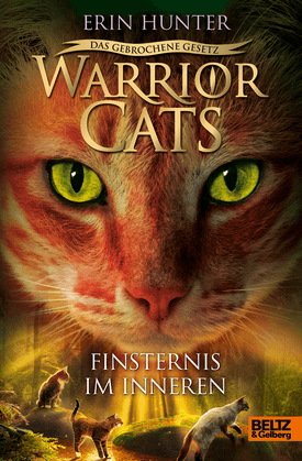 Das gebrochene Gesetz - Finsternis im Inneren - Warrior Cats (Staffel 7, Bd. 4)