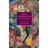 New York Review of Books Berlin Alexanderplatz (New York Review Books Classics)