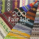 Search Press Ltd 200 Fair Isle Designs