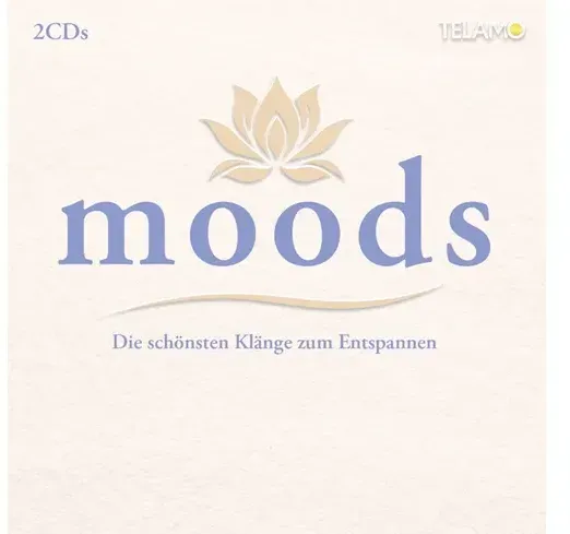 Moods:Die schönsten Klänge zum Entspannen