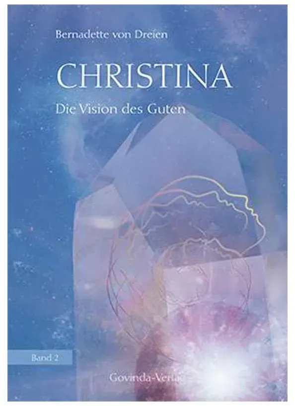 Christina: Die Vision des Guten, Band 2 (Buch)