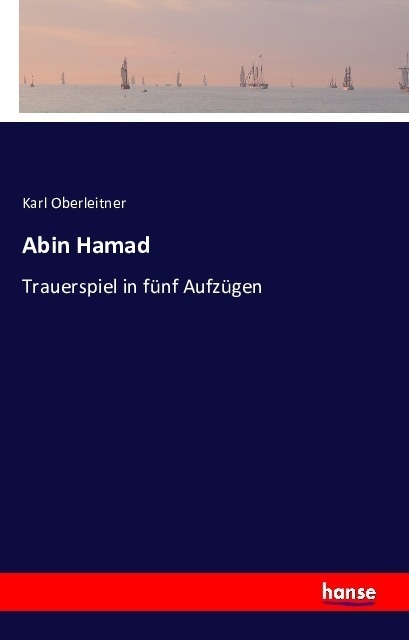 Abin Hamad - Karl Oberleitner  Kartoniert (TB)