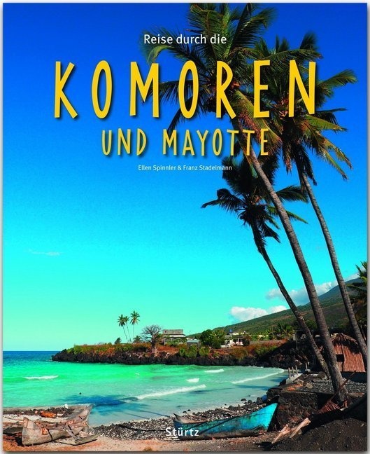 Reise Durch ... / Reise Durch Die Komoren Und Mayotte - Franz Stadelmann  Gebunden