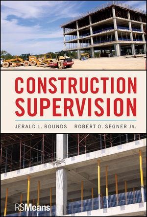 Construction Supervision: eBook von Jerald L. Rounds/ Robert O. Segner