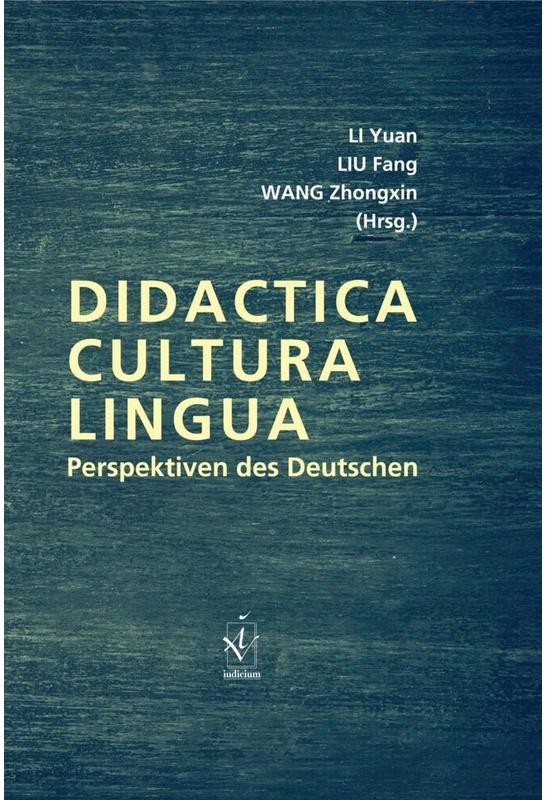 Didactica  Cultura  Lingua - Perspektiven Des Deutschen  Gebunden