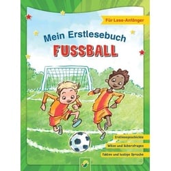 Mein Erstlesebuch Fußball | Für Leseanfänger