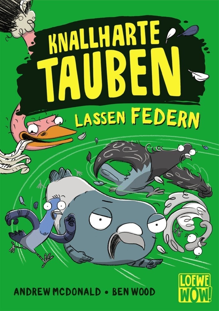 Knallharte Tauben Lassen Federn / Knallharte Tauben Bd.2 - Andrew McDonald  Gebunden