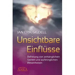 Unsichtbare Einflüsse