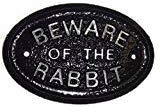 Wandschild "Beware of the Rabbit", schwarz mit silbernem Schriftzug