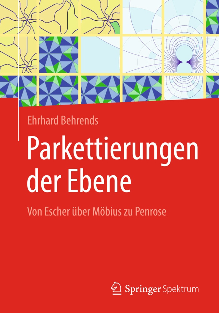 Parkettierungen Der Ebene - Ehrhard Behrends  Kartoniert (TB)