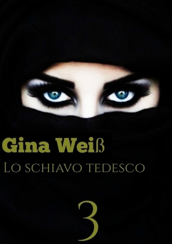 Lo Schiavo Tedesco 3 - Gina Weiß  Kartoniert (TB)