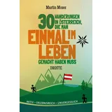 Droste Verlag 30 Wanderungen in Österreich, die man einmal im Leben gemacht haben muss