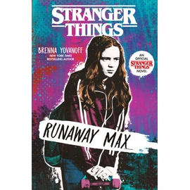 Penguin Random House Stranger Things: Runaway Max - Brenna Yovanoff Kartoniert (TB)