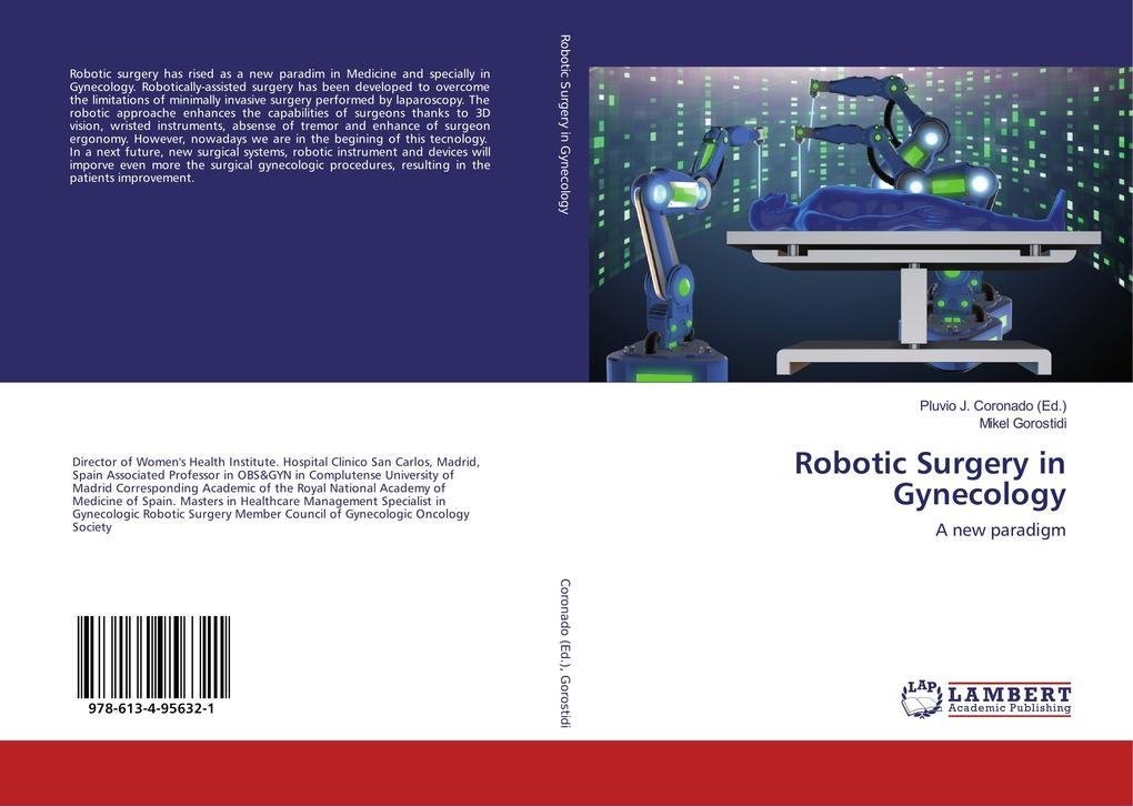 Robotic Surgery in Gynecology: Buch von Mikel Gorostidi