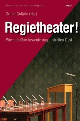 Regietheater!  Kartoniert (TB)