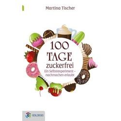 100 Tage zuckerfrei