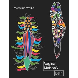 Vagina Malspaß pur