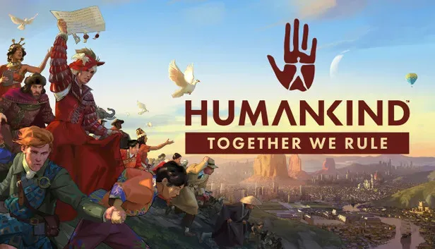 HUMANKIND - Together We Rule