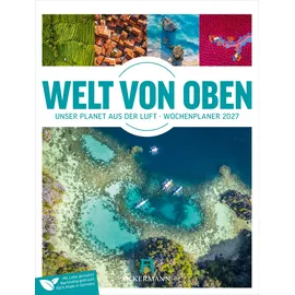 Ackermann Welt von Oben Wochenplaner Luftbild-Kalender 2027