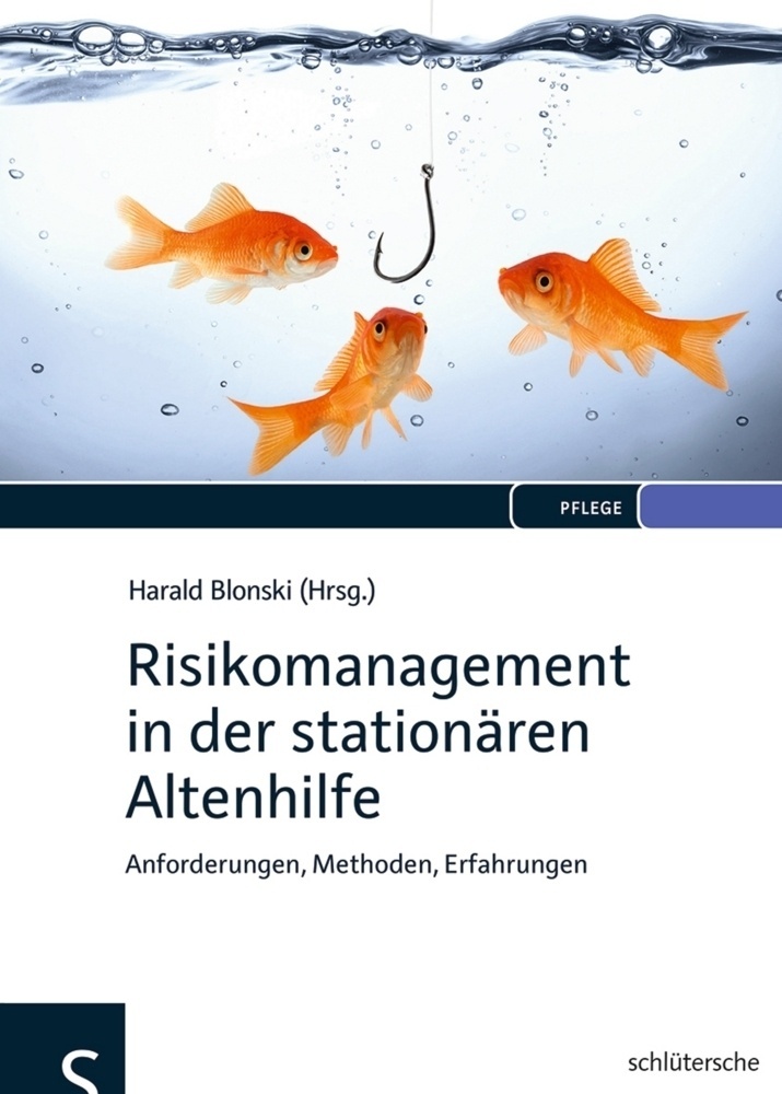 Risikomanagement In Der Stationären Altenhilfe - Harald Blonski  Gebunden